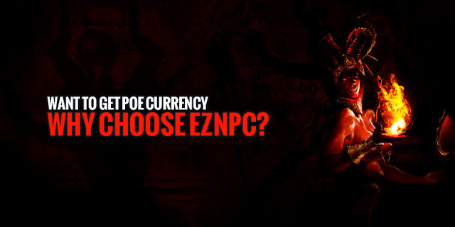 Buy PoE Currency - Enjoy Cheap Prices and Quick Delivery on Eznpc